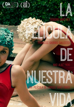 La película de nuestra vida